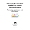 Delivery System Handbook for Personal Care and Cos